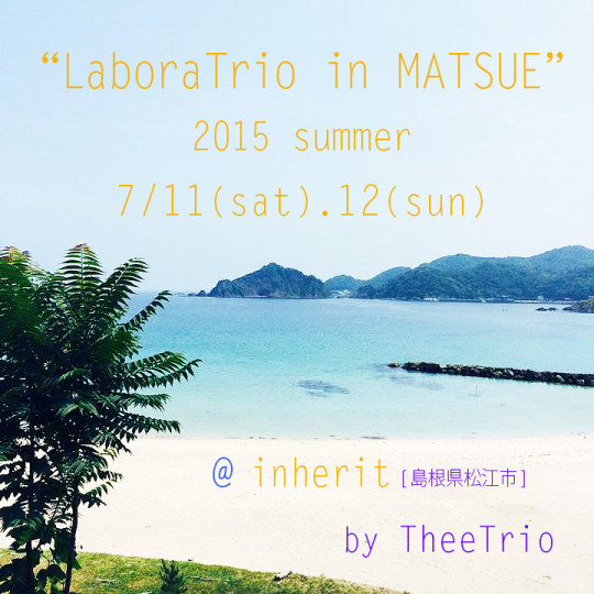 LaboraTrio in MATSUE vol1のコピー